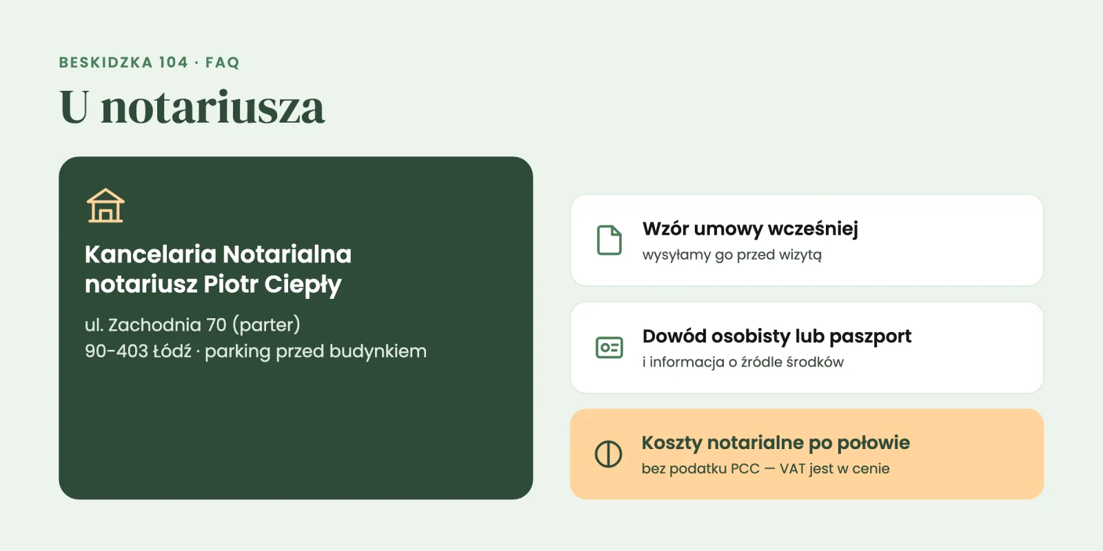 Kancelaria Notarialna notariusza Piotra Ciepłego, ul. Zachodnia 70 w Łodzi; wzór umowy wcześniej, dowód tożsamości, koszty notarialne po połowie
